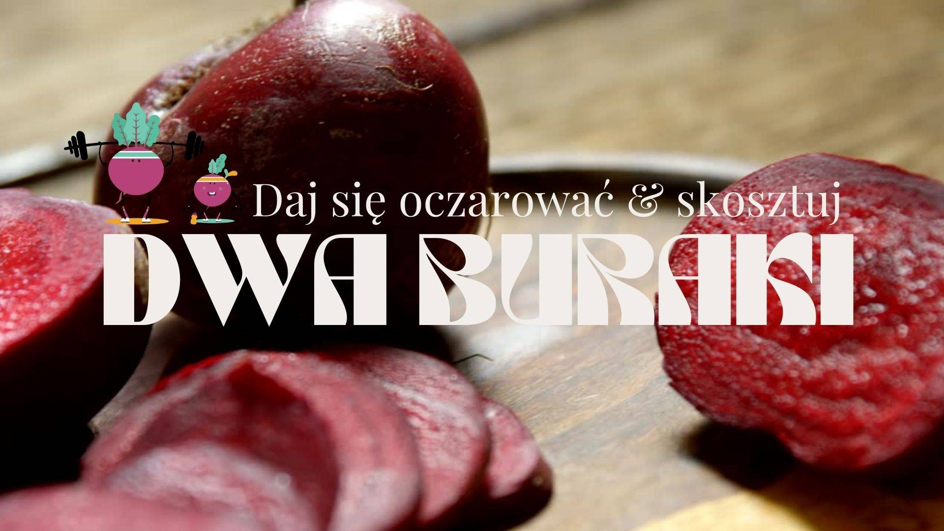 dwa buraki zakwas z buraka